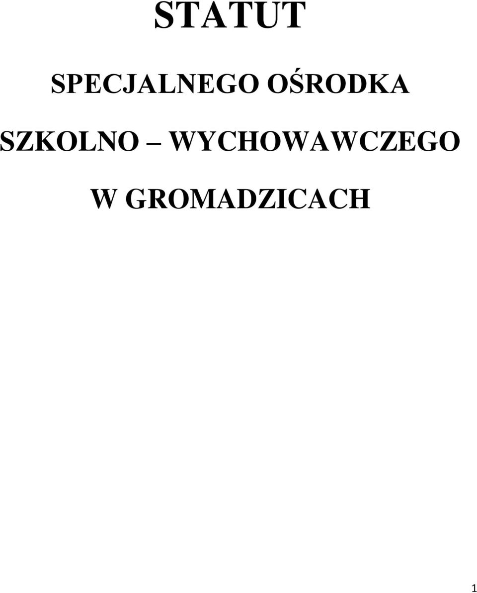 OŚRODKA SZKOLNO