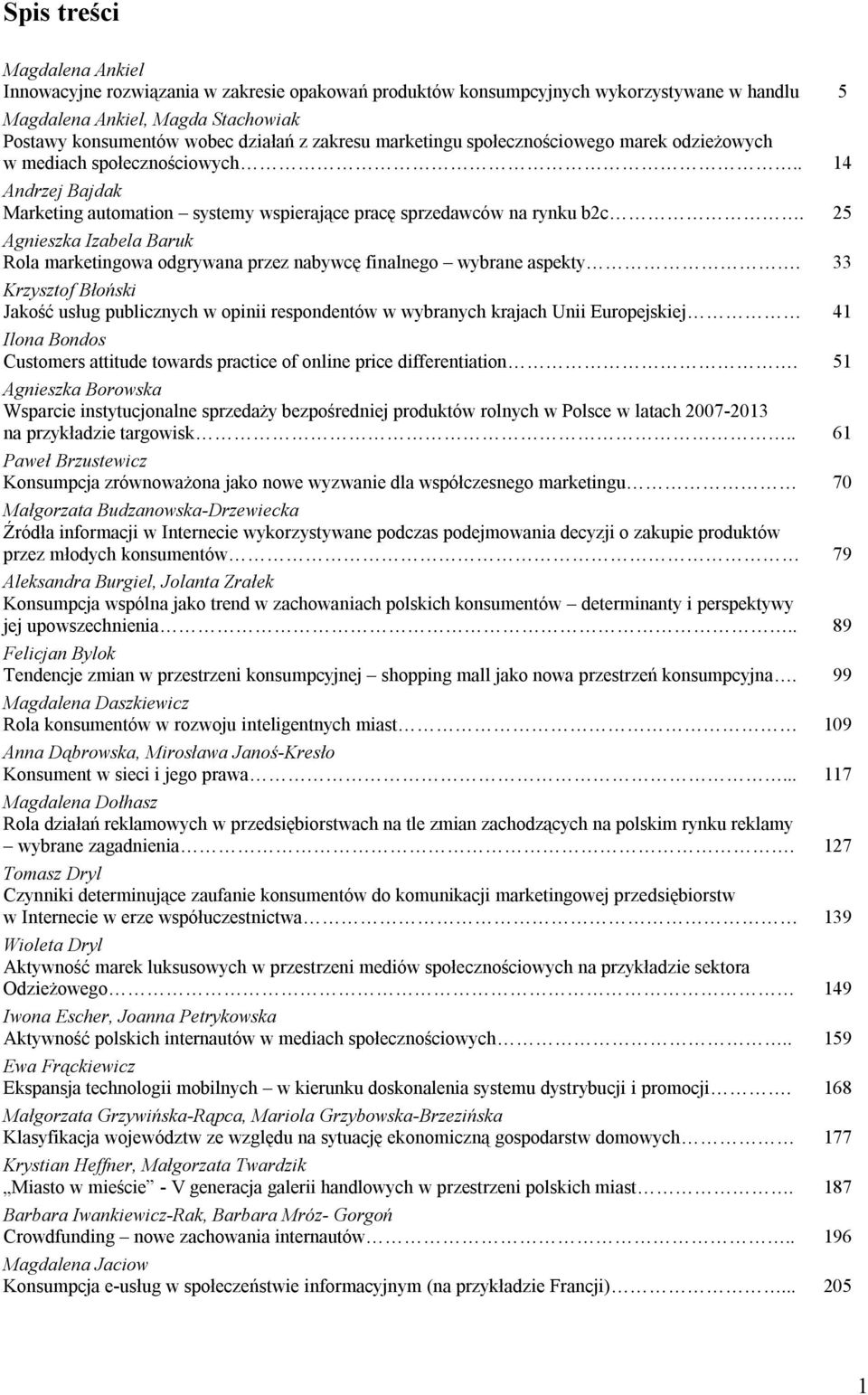 25 Agnieszka Izabela Baruk Rola marketingowa odgrywana przez nabywcę finalnego wybrane aspekty.