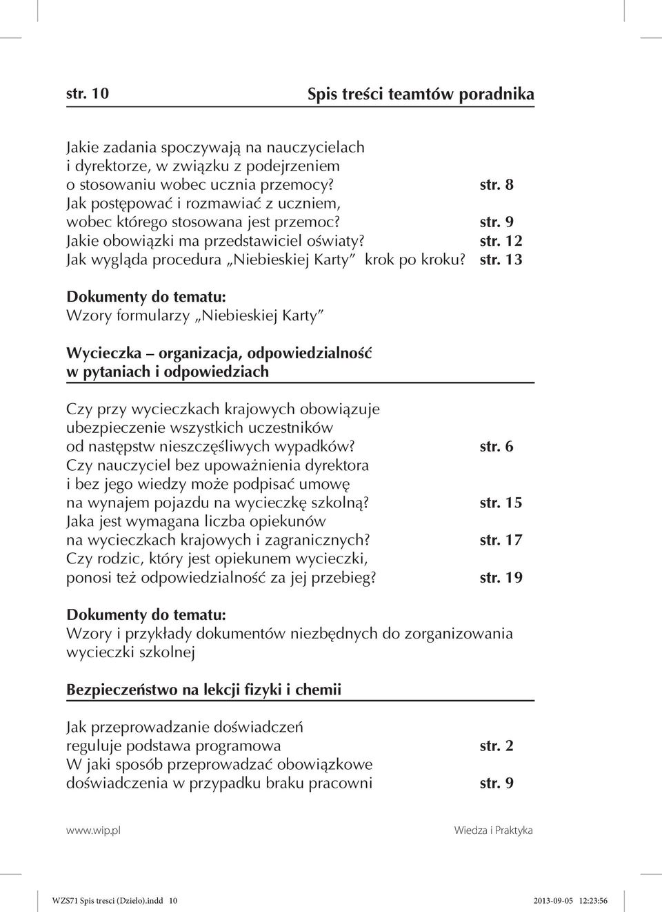 9 Jakie obowiązki ma przedstawiciel oświaty? str.