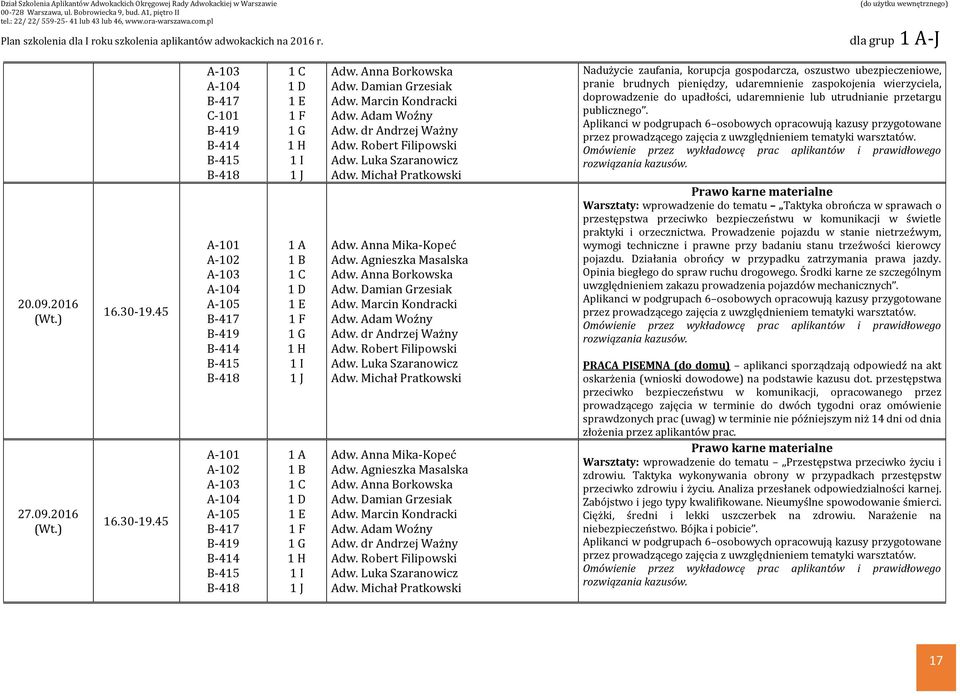 2016 C-101 Nadużycie zaufania, korupcja gospodarcza, oszustwo ubezpieczeniowe, pranie brudnych pieniędzy, udaremnienie zaspokojenia wierzyciela, doprowadzenie do upadłości, udaremnienie lub