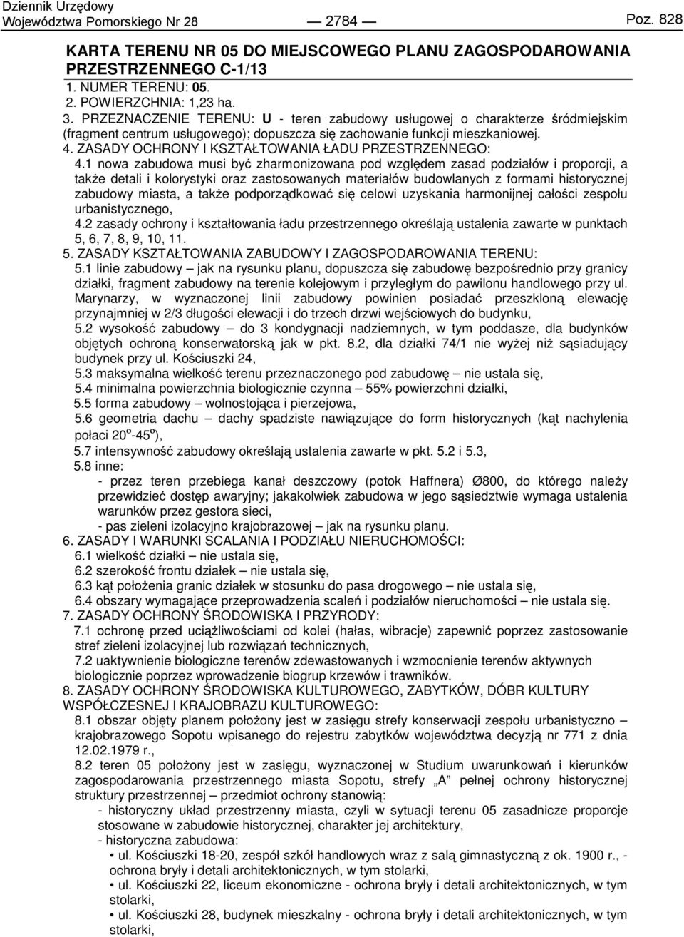 ZASADY OCHRONY I KSZTAŁTOWANIA ŁADU PRZESTRZENNEGO: 4.