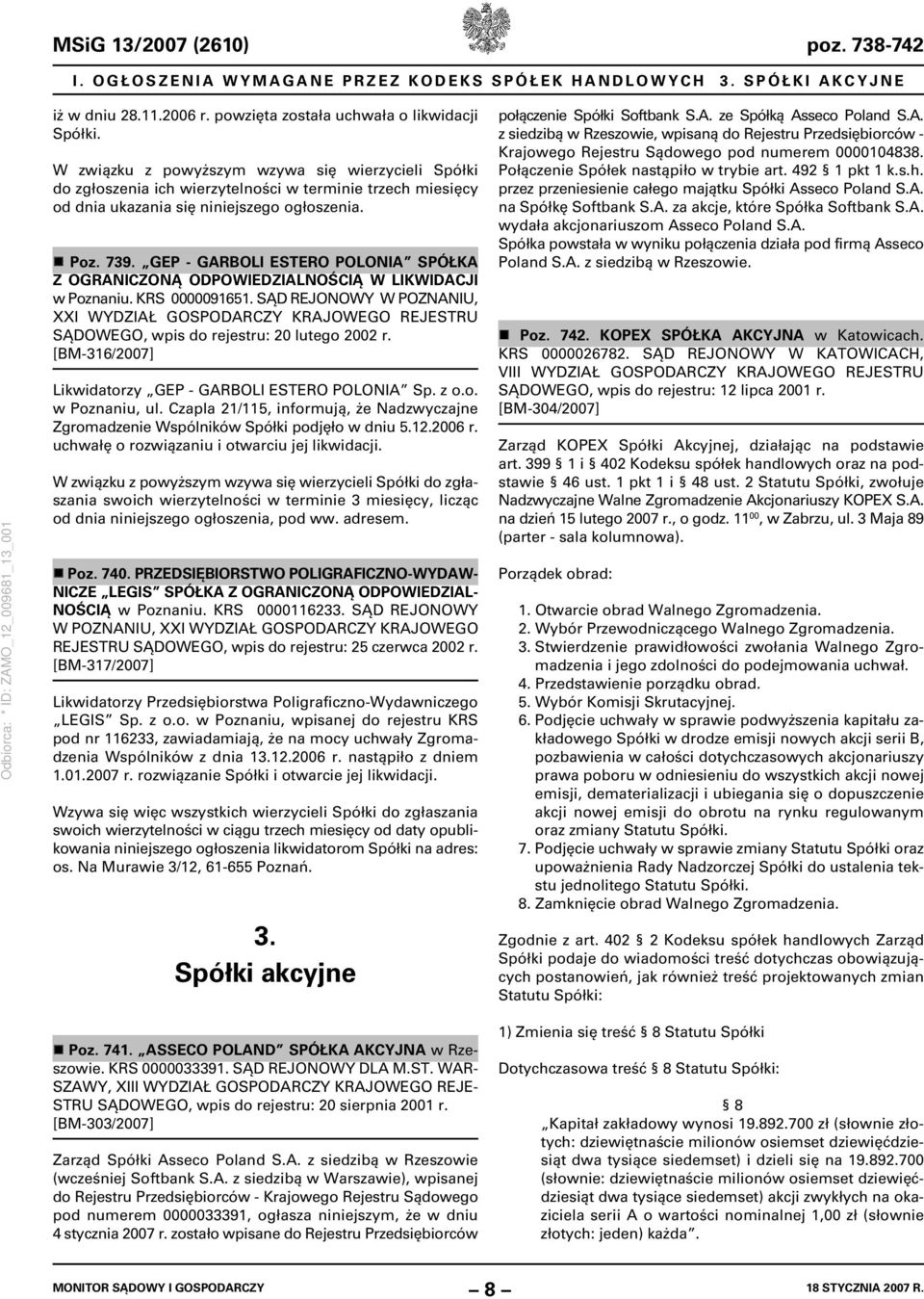 GEP - GARBOLI ESTERO POLONIA SPÓŁKA Z OGRANICZONĄ ODPOWIEDZIALNOŚCIĄ W LIKWIDACJI w Poznaniu. KRS 0000091651.