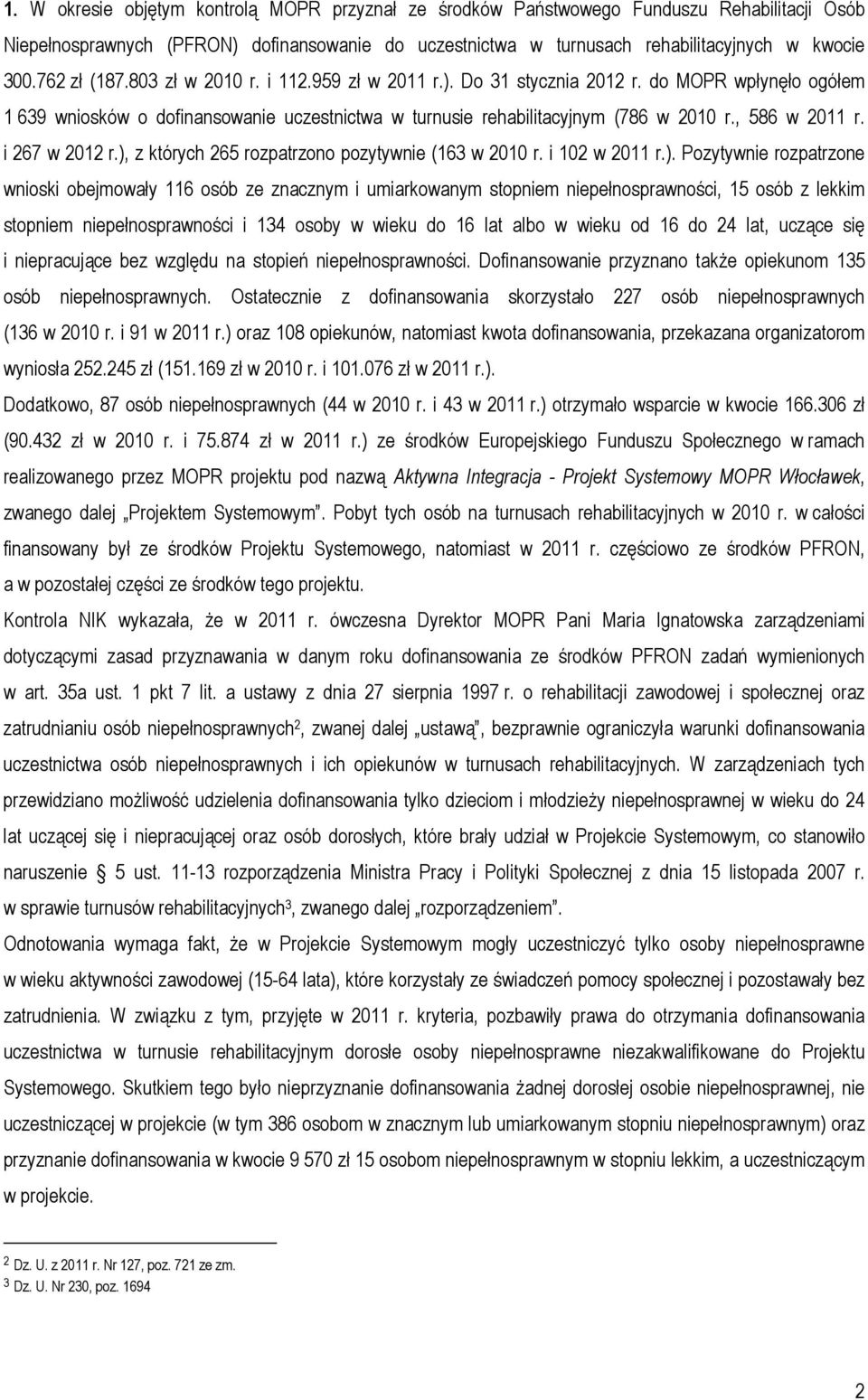 , 586 w 2011 r. i 267 w 2012 r.),