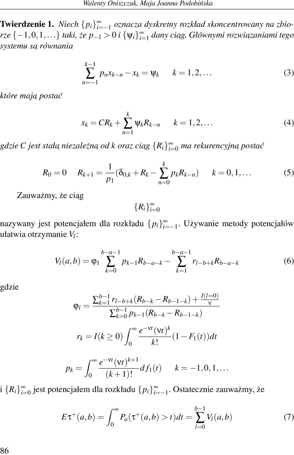 .. (4) gdzie C jest stała niezależna od k oraz ciag {R i } i= ma rekurencyjn a postać R = Zauważmy, że ciag R k+1 = 1 p 1 (δ,k + R k {R i } i= k n= p k R k n ) k =,1,.
