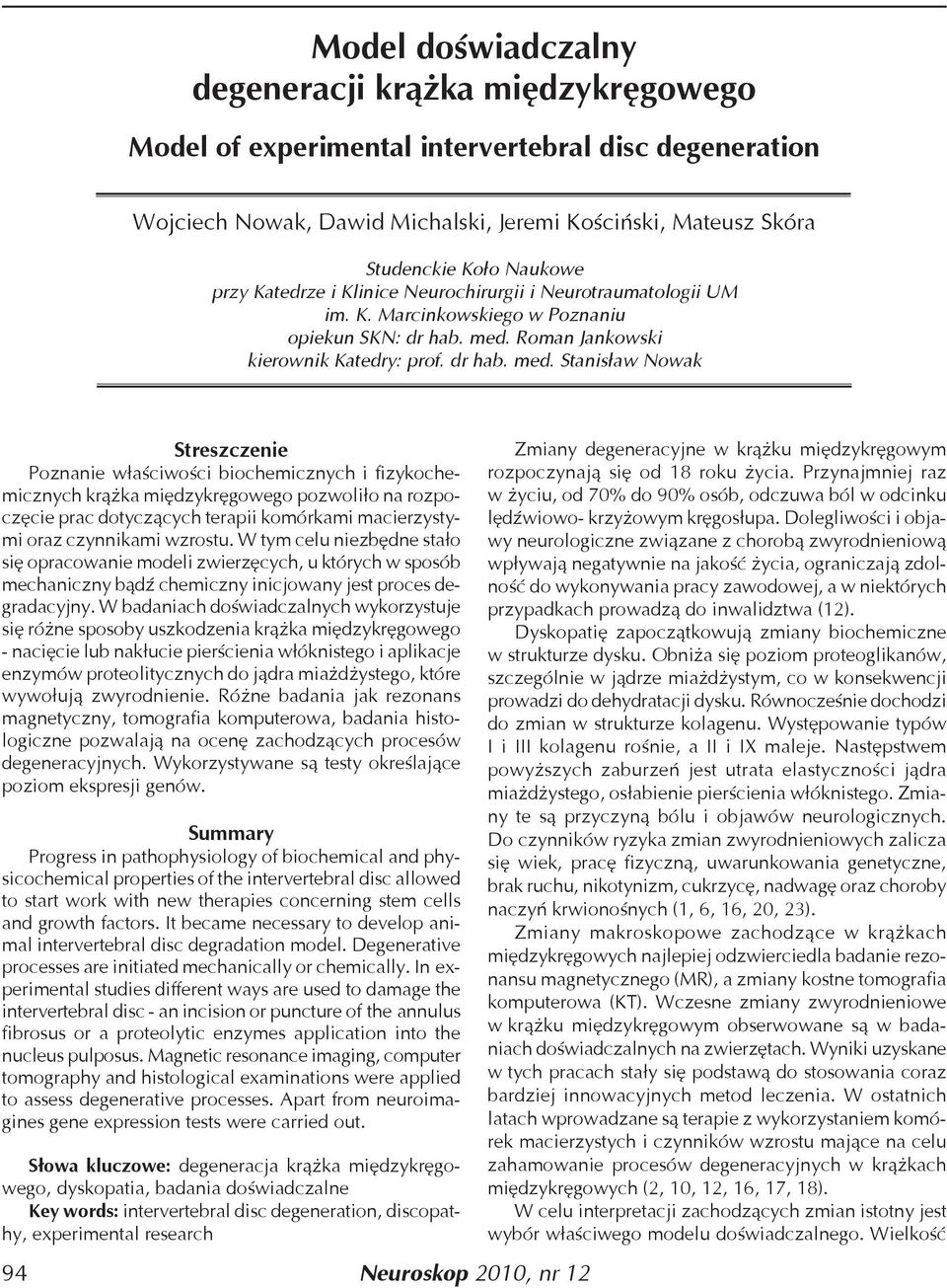 Roman Jankowski kierownik Katedry: prof. dr hab. med.