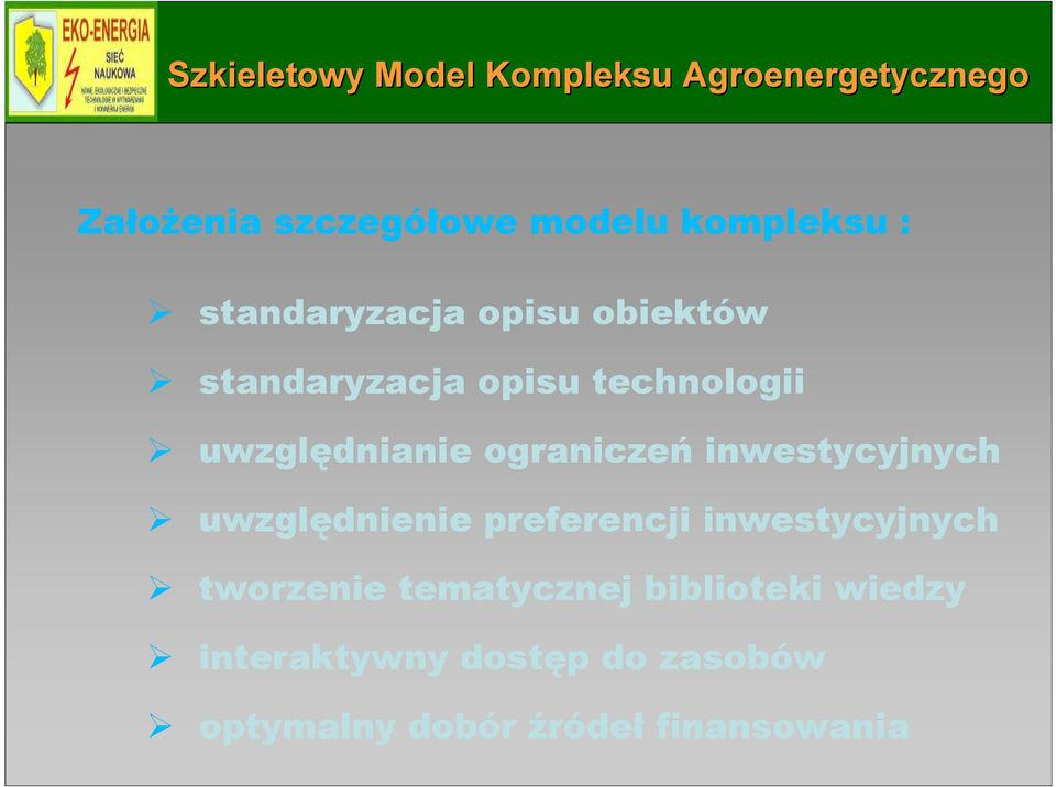 uwzględnianie ograniczeń inwestycyjnych uwzględnienie preferencji inwestycyjnych
