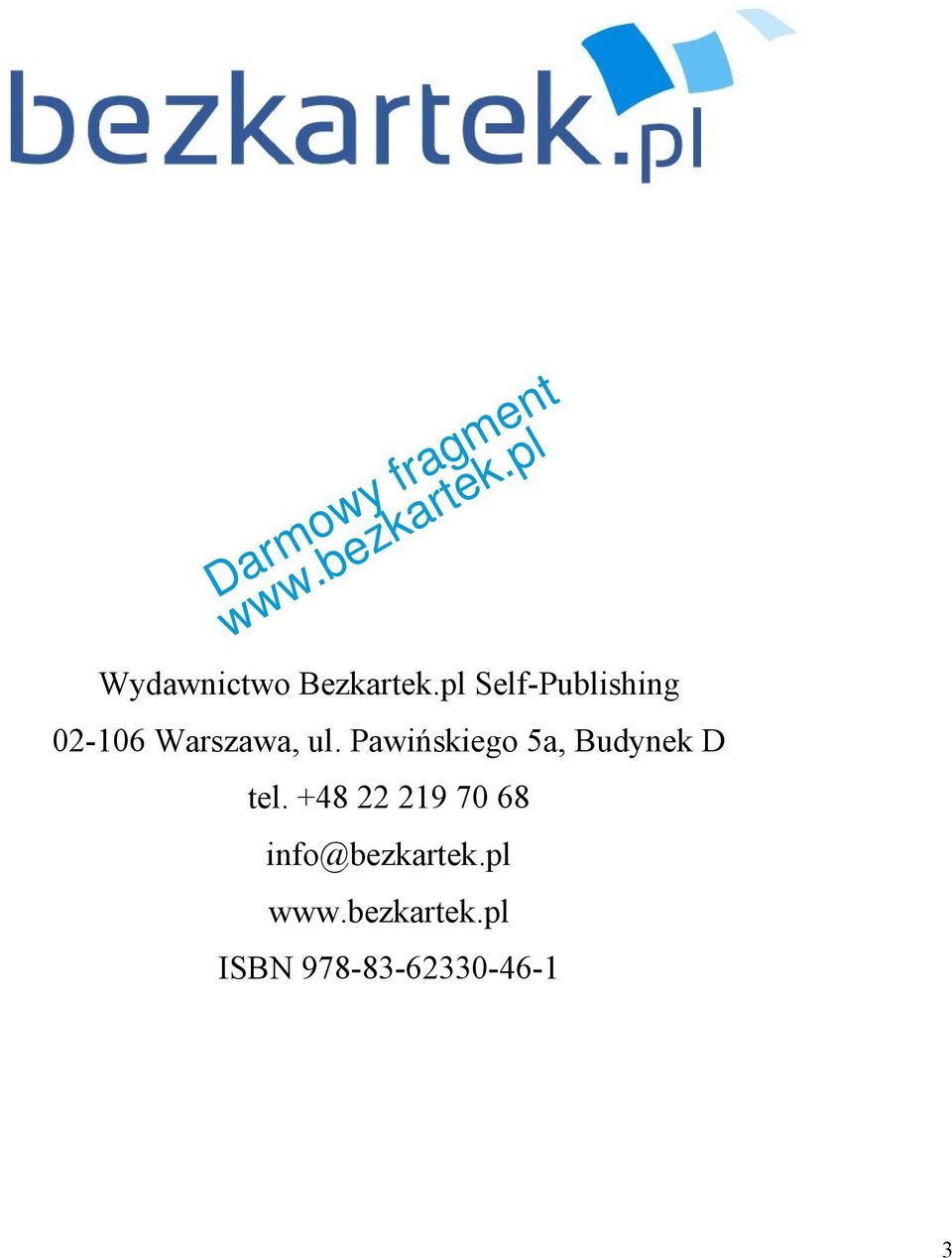 ul. Pawińskiego 5a, Budynek D tel.