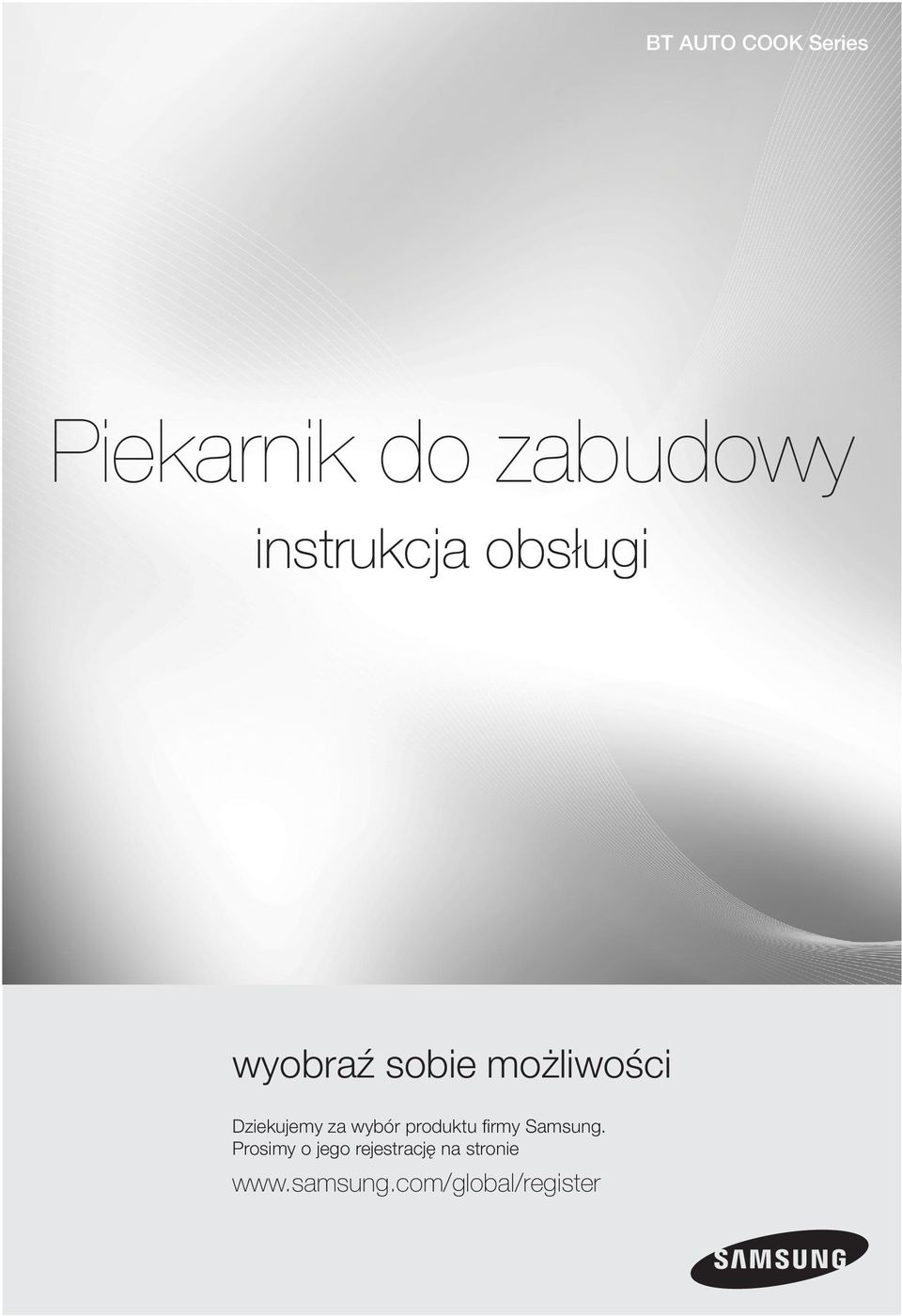 Dziekujemy za wybór produktu firmy Samsung.