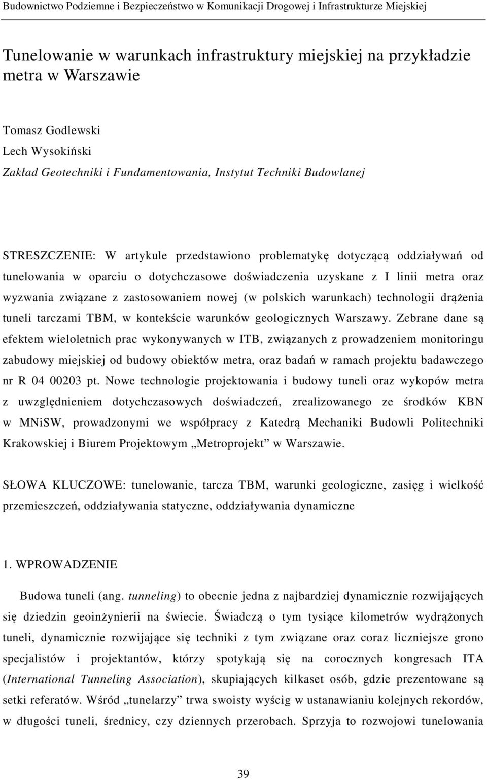 warunkach) technologii drążenia tuneli tarczami TBM, w kontekście warunków geologicznych Warszawy.