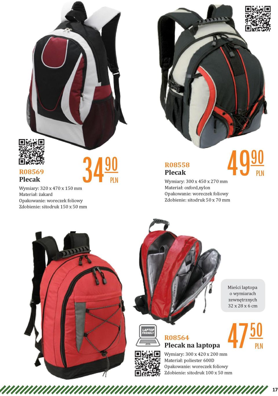 50 x 70 mm 49 90 R08564 Plecak na laptopa Wymiary: 300 x 420 x 200 mm Materiał: poliester