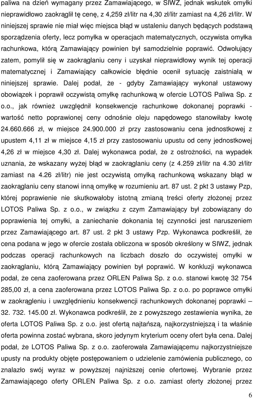 powinien był samodzielnie poprawić.