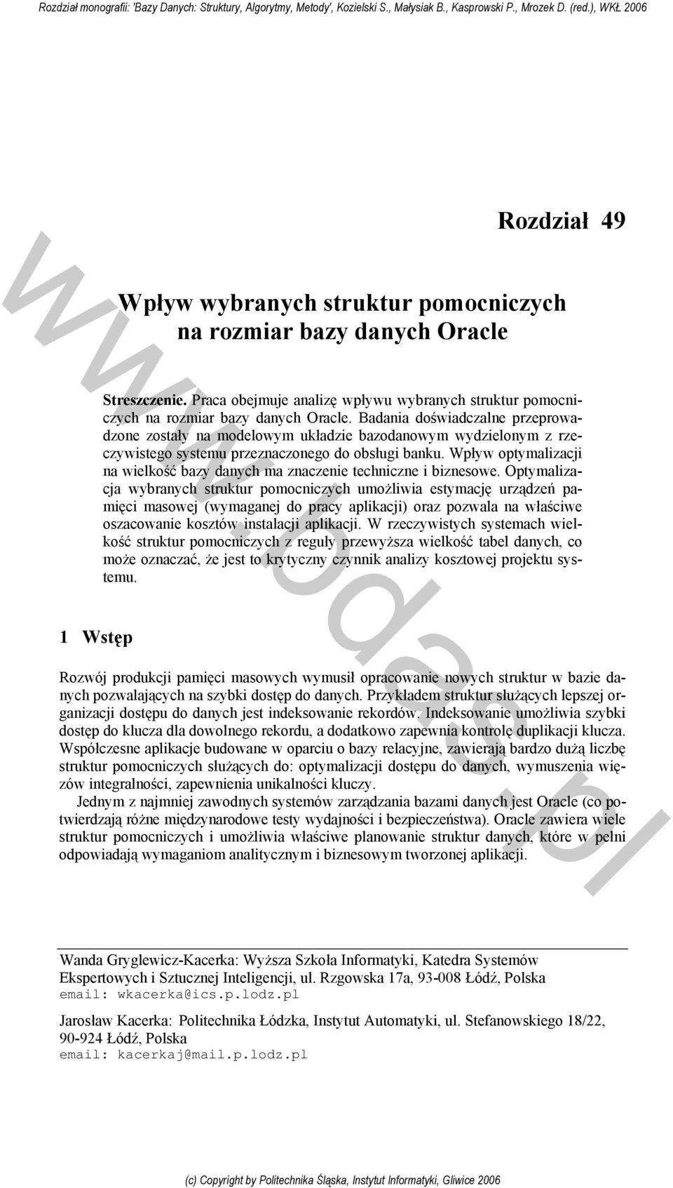 Wpływ optymalizacji na wielkość bazy danych ma znaczenie techniczne i biznesowe.