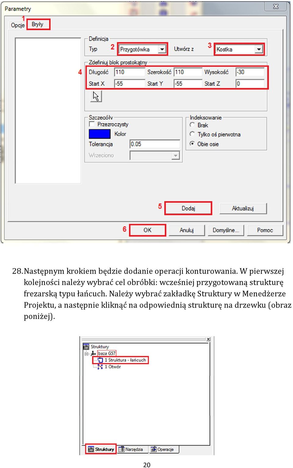 strukturę frezarską typu łańcuch.