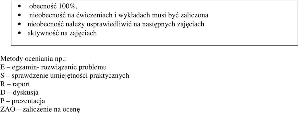 zajęciach Metody oceniania np.