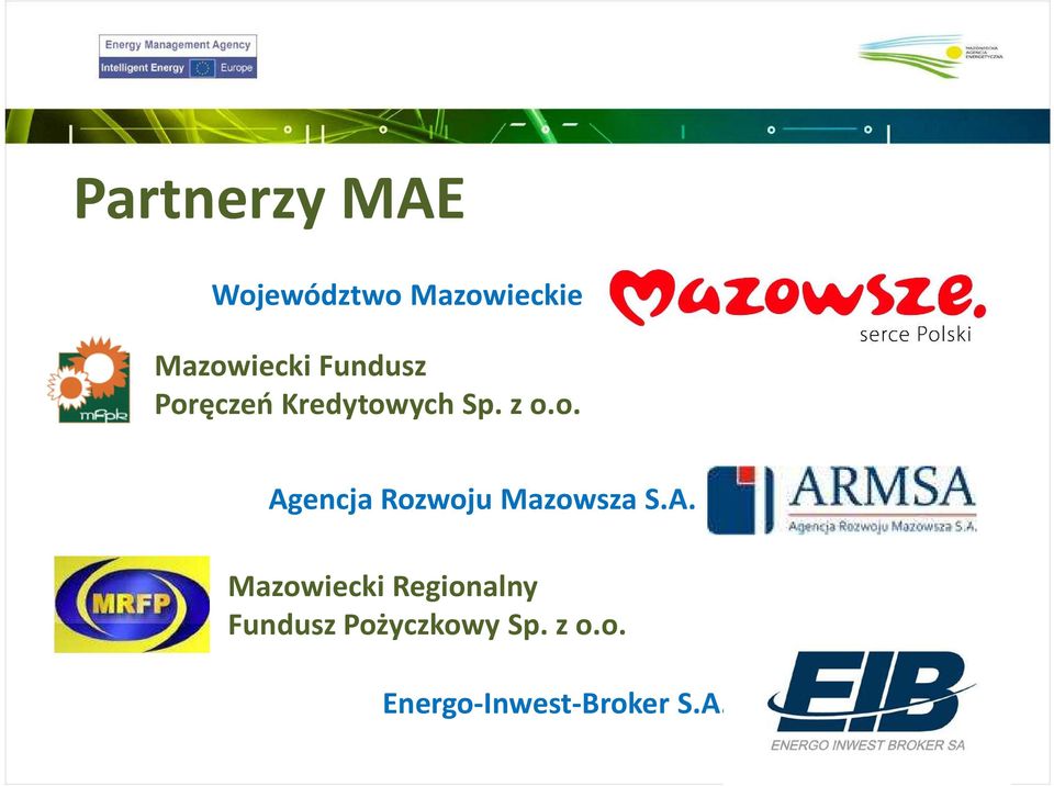 A. Mazowiecki Regionalny Fundusz Pożyczkowy Sp.