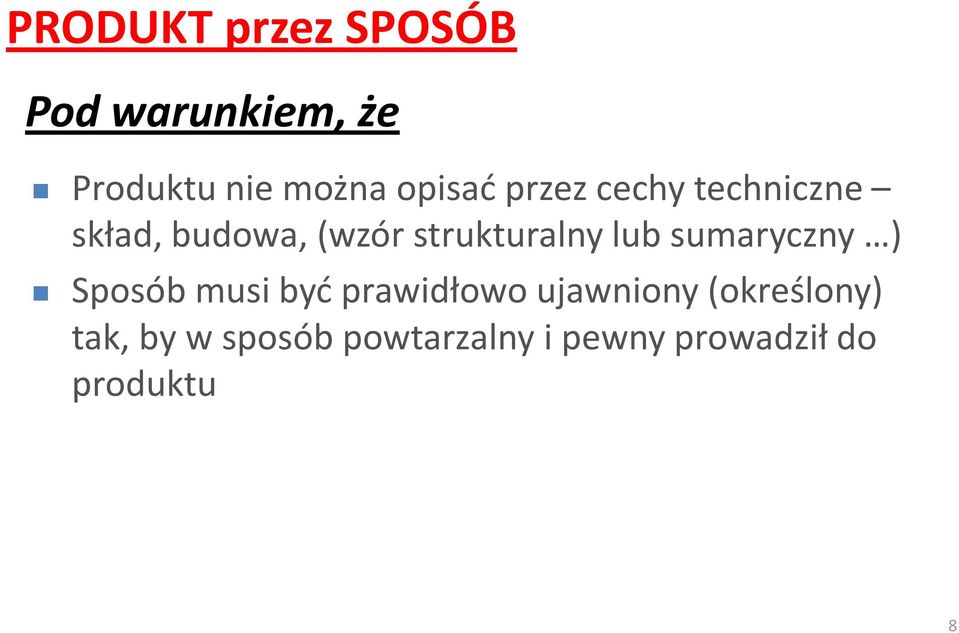 strukturalny lub sumaryczny ) Sposób musi być prawidłowo