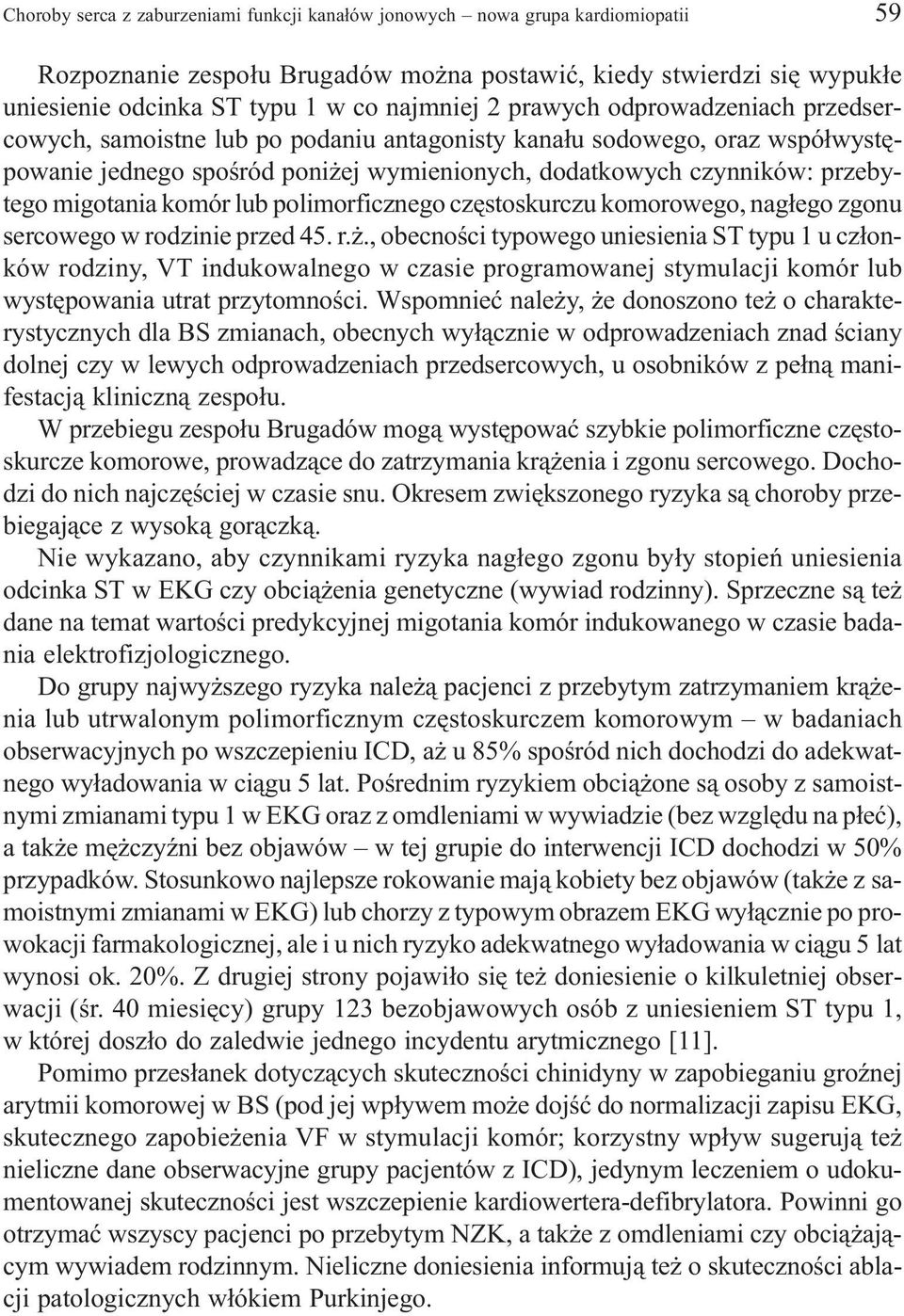 migotania komór lub polimorficznego czêstoskurczu komorowego, nag³ego zgonu sercowego w ro