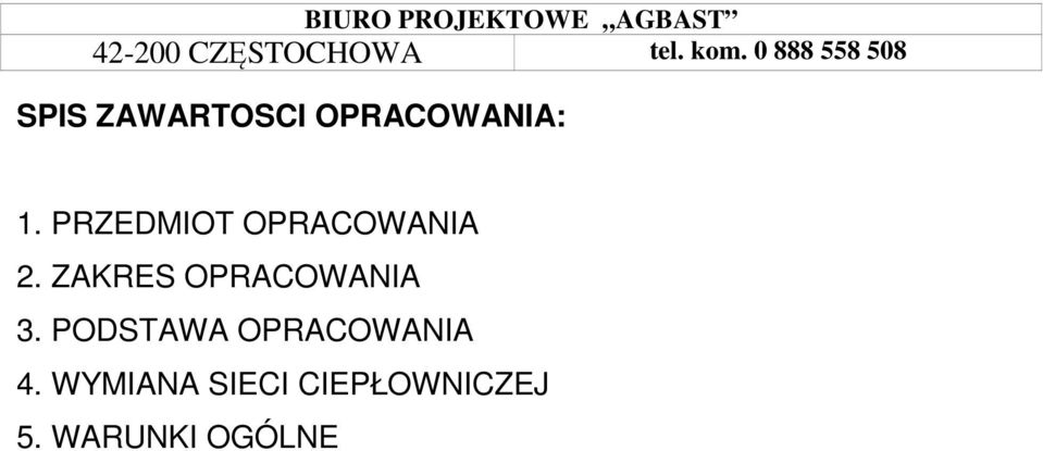 ZAKRES OPRACOWANIA 3.