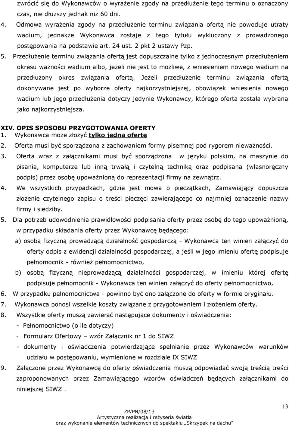 2 pkt 2 ustawy Pzp. 5.