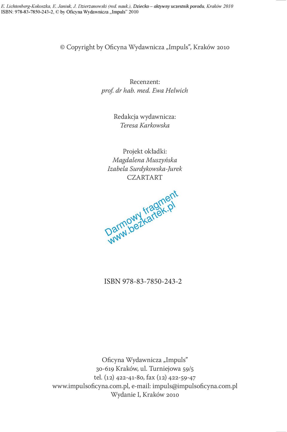 Surdykowska-Jurek CZARTART ISBN 978-83-7850-243-2 978-83-7587-481-5 Oficyna Wydawnicza Impuls 30-619