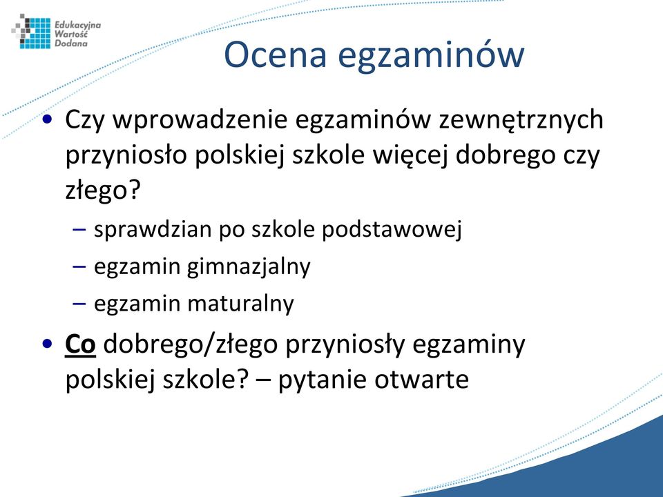 sprawdzian po szkole podstawowej egzamin gimnazjalny egzamin