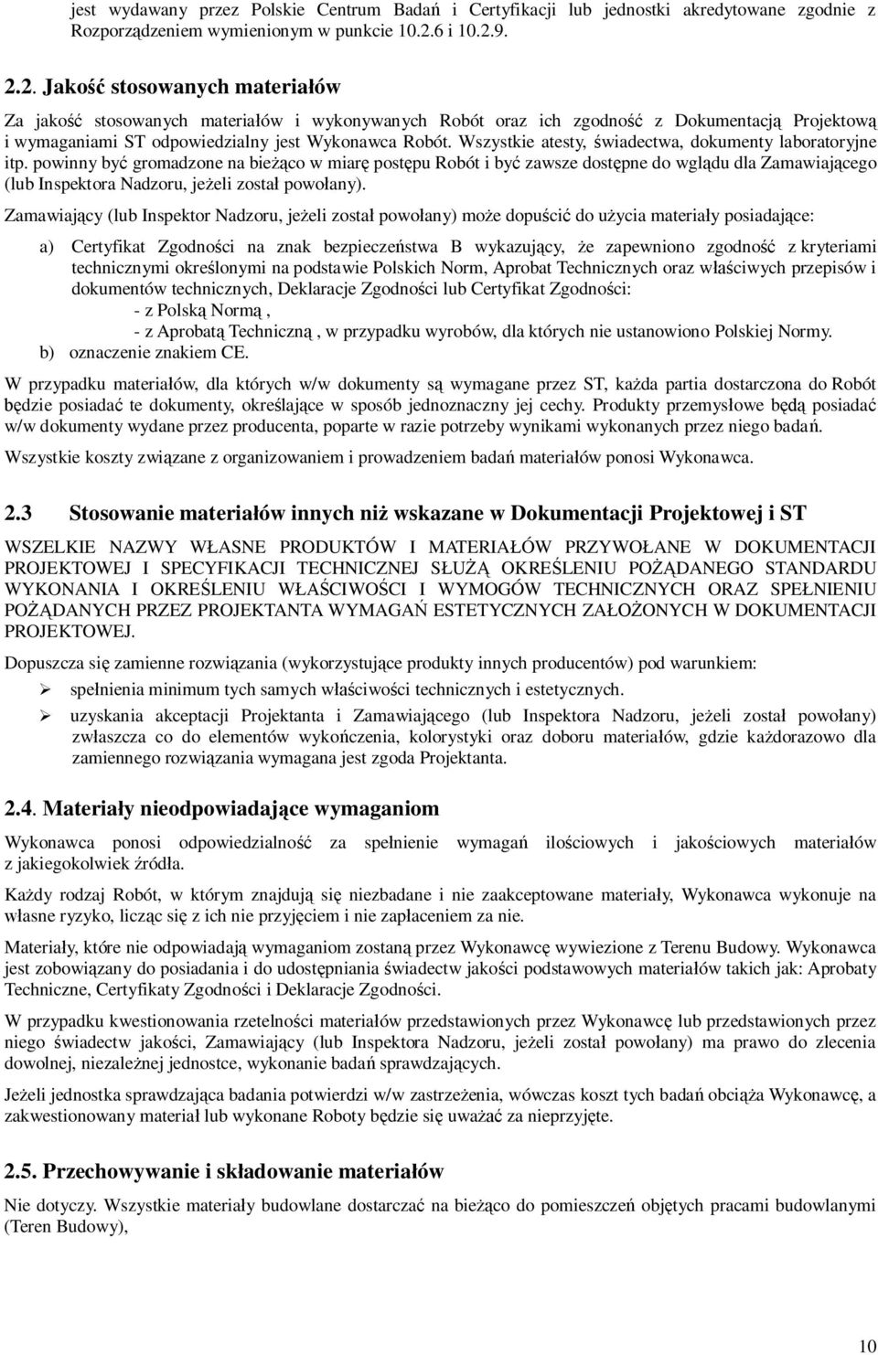 Wszystkie atesty, wiadectwa, dokumenty laboratoryjne itp.