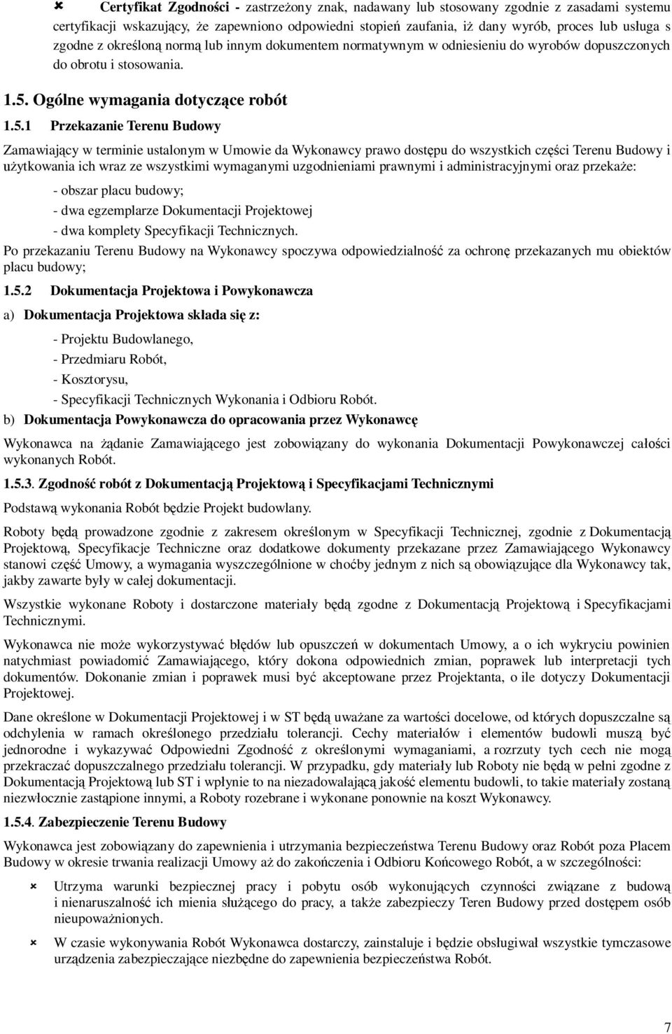Ogólne wymagania dotyczce robót 1.5.