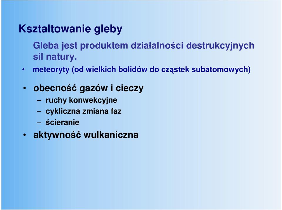 meteoryty (od wielkich bolidów do cząstek subatomowych)