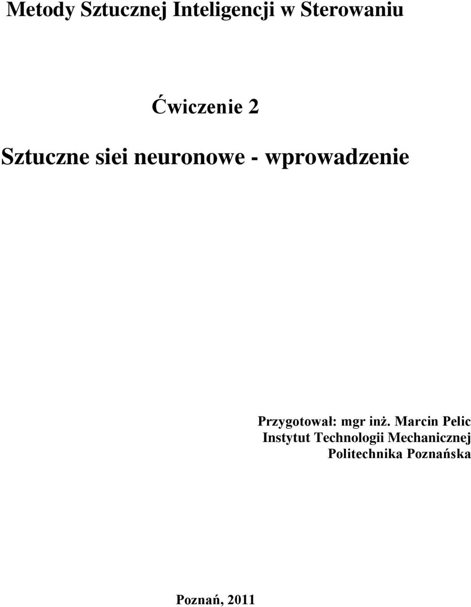 wprowadzenie Przygotował: mgr inż.