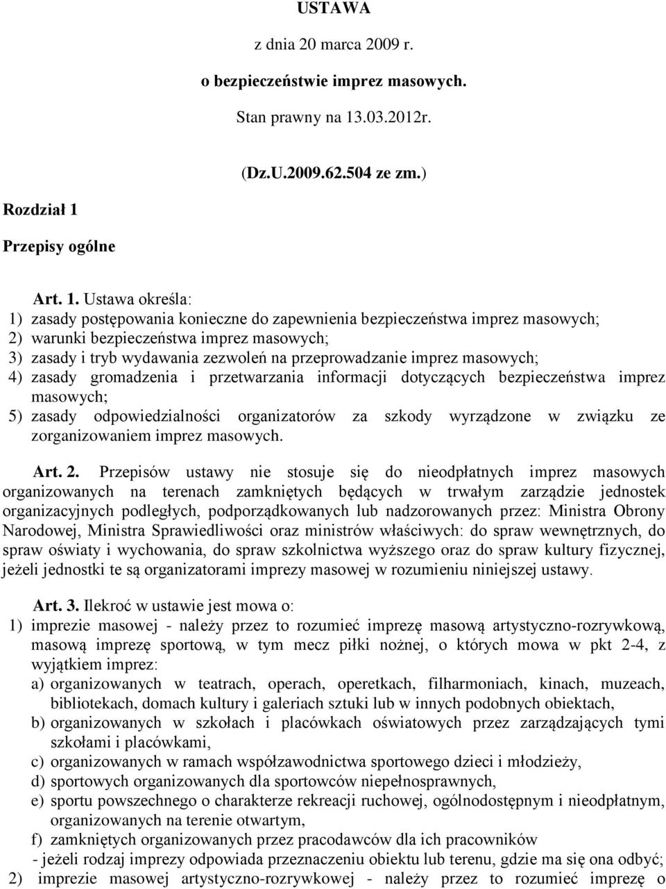 Przepisy ogólne Art. 1.