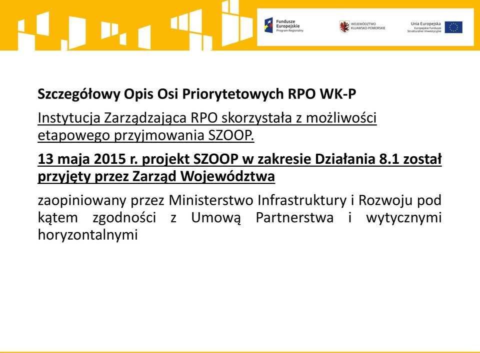 projekt SZOOP w zakresie Działania 8.