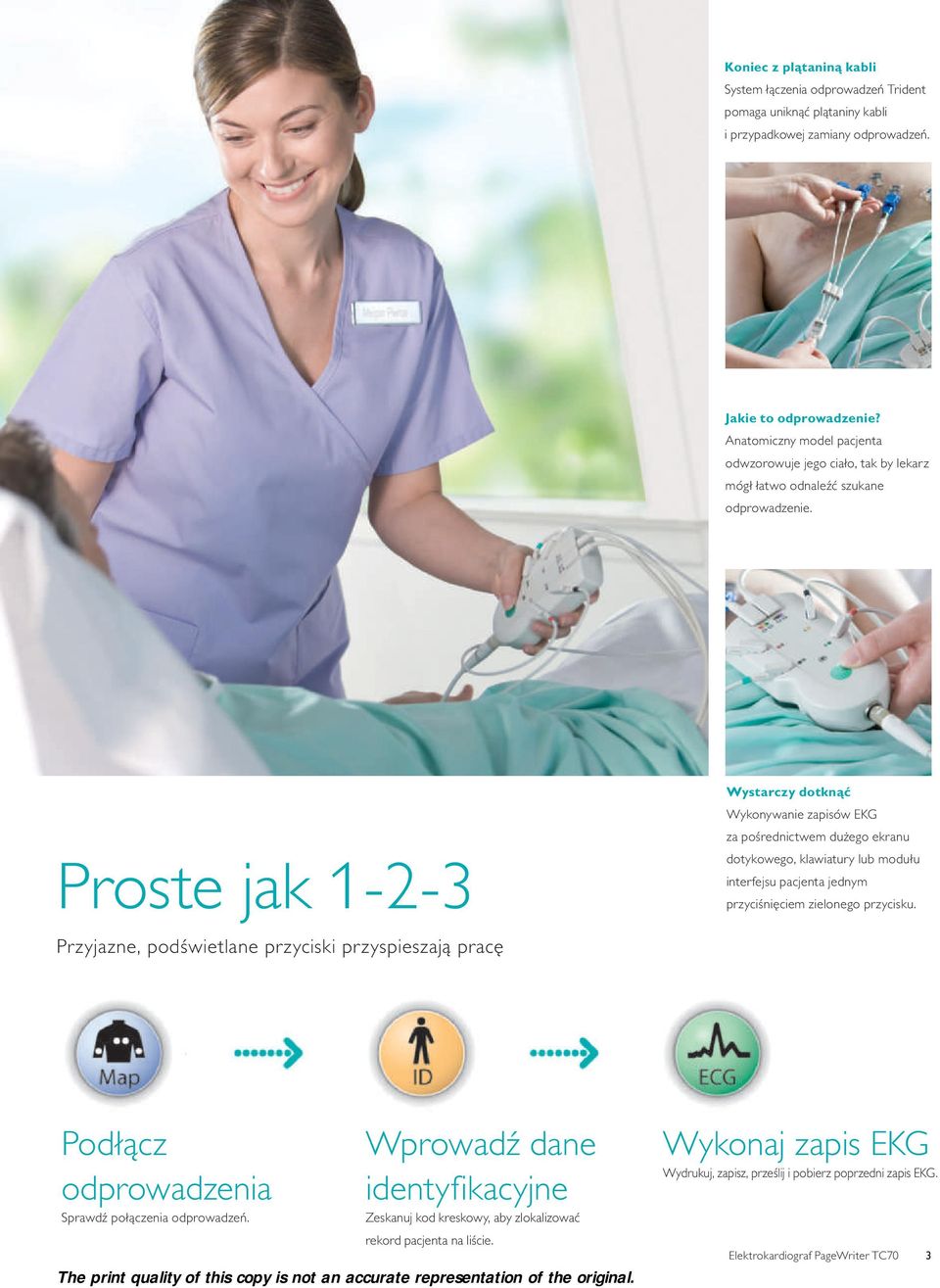 Proste jak 1-2-3 Wystarczy dotknąć Wykonywanie zapisów EKG za pośrednictwem dużego ekranu dotykowego, klawiatury lub modułu interfejsu pacjenta jednym przyciśnięciem zielonego przycisku.