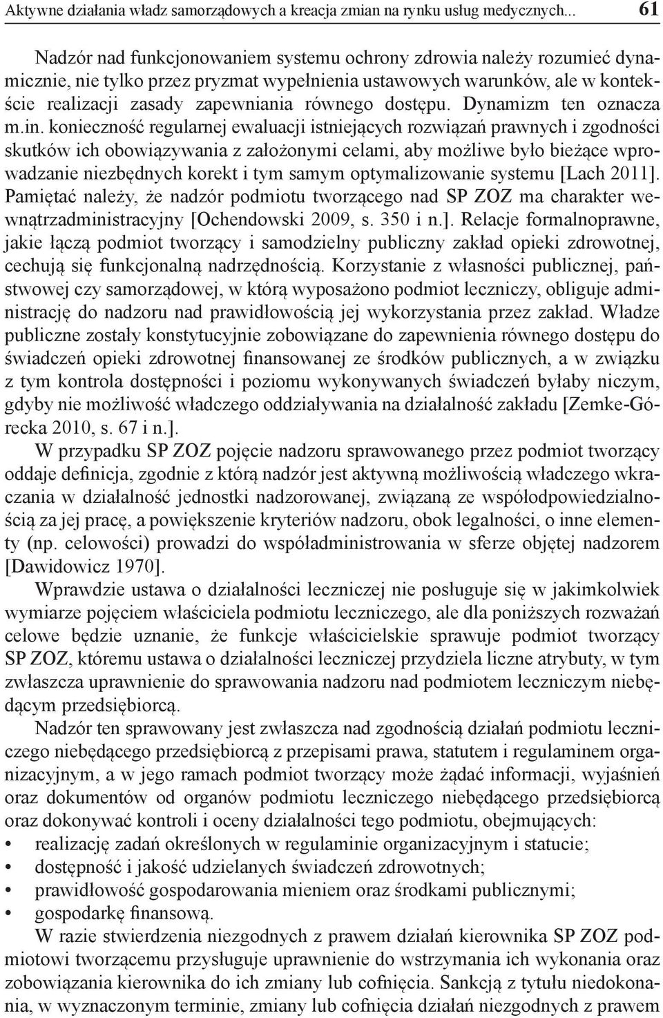 dostępu. Dynamizm ten oznacza m.in.