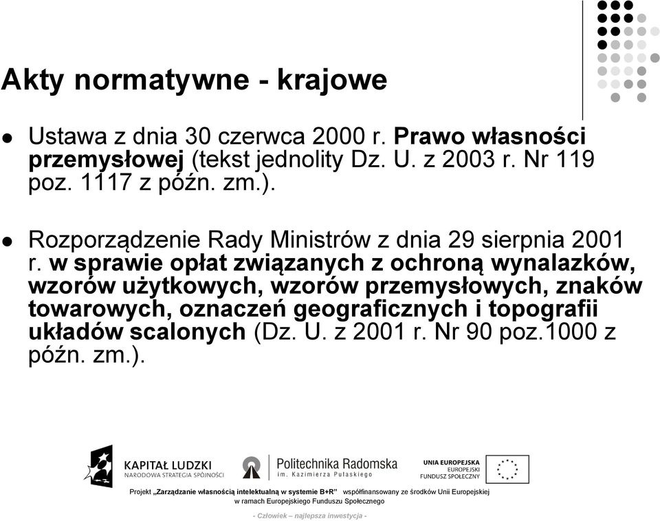 Rozporządzenie Rady Ministrów z dnia 29 sierpnia 2001 r.