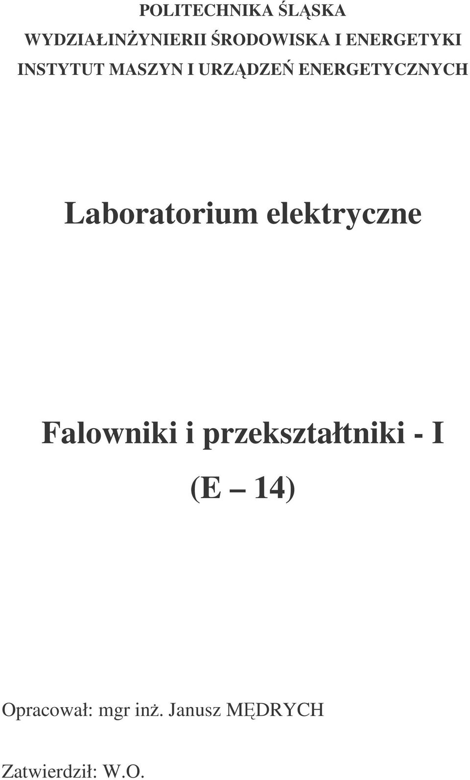 Laboratorium elektryczne Falowniki i przekształtniki