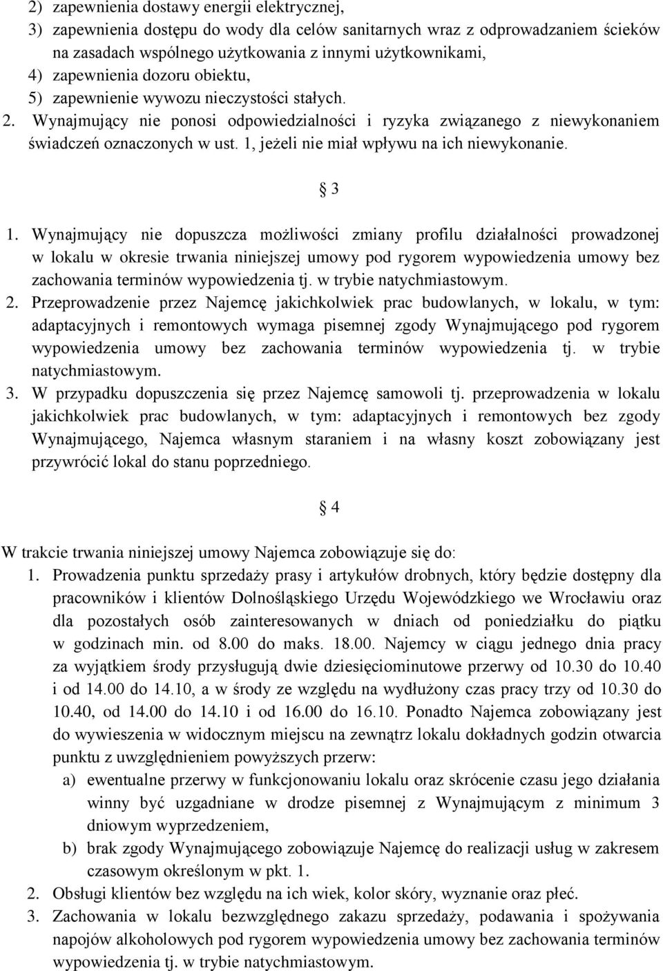 1, jeżeli nie miał wpływu na ich niewykonanie. 3 1.