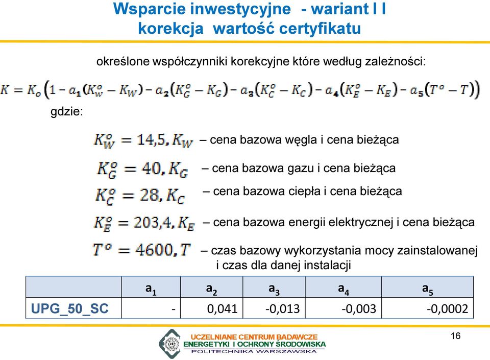 bazowa ciepła i cena bieżąca cena bazowa energii elektrycznej i cena bieżąca czas bazowy wykorzystania