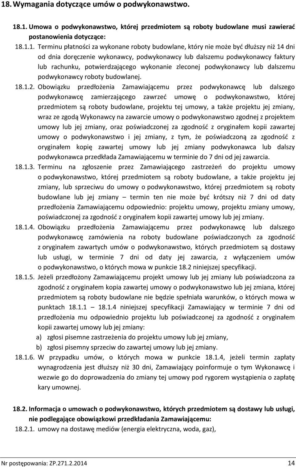 dalszemu podwykonawcy roboty budowlanej. 18.1.2.