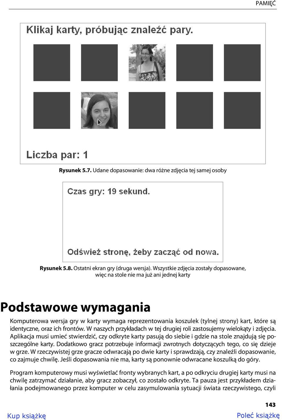 identyczne, oraz ich frontów. W naszych przykładach w tej drugiej roli zastosujemy wielokąty i zdjęcia.