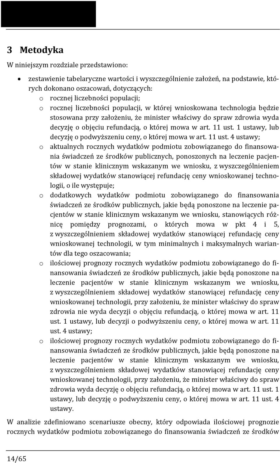 1 ustawy, lub decyzję o podwyższeniu ceny, o której mowa w art. 11 ust.
