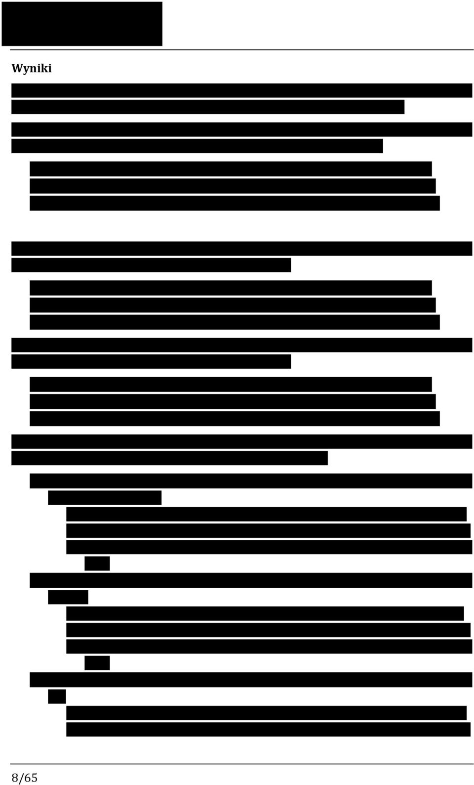 za adalimumab), 38 135 916 PLN i 58 502 723 PLN (wariant II odpłatności za adalimumab), 37 084 561 PLN i 56 884 588 PLN (wariant III odpłatności za adalimumab).