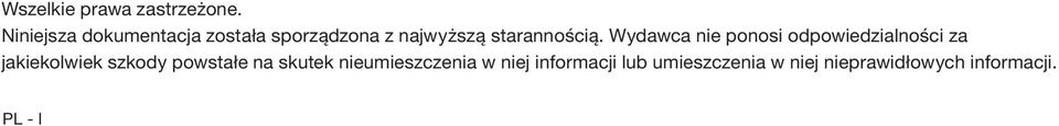 starannością.