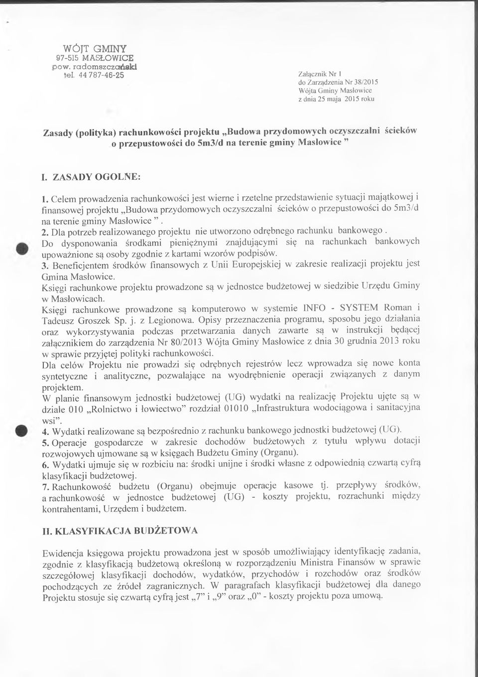 przepustowości do 5m3/d na terenie gminy Masłowice I. ZASADY OGOLNE: 1.