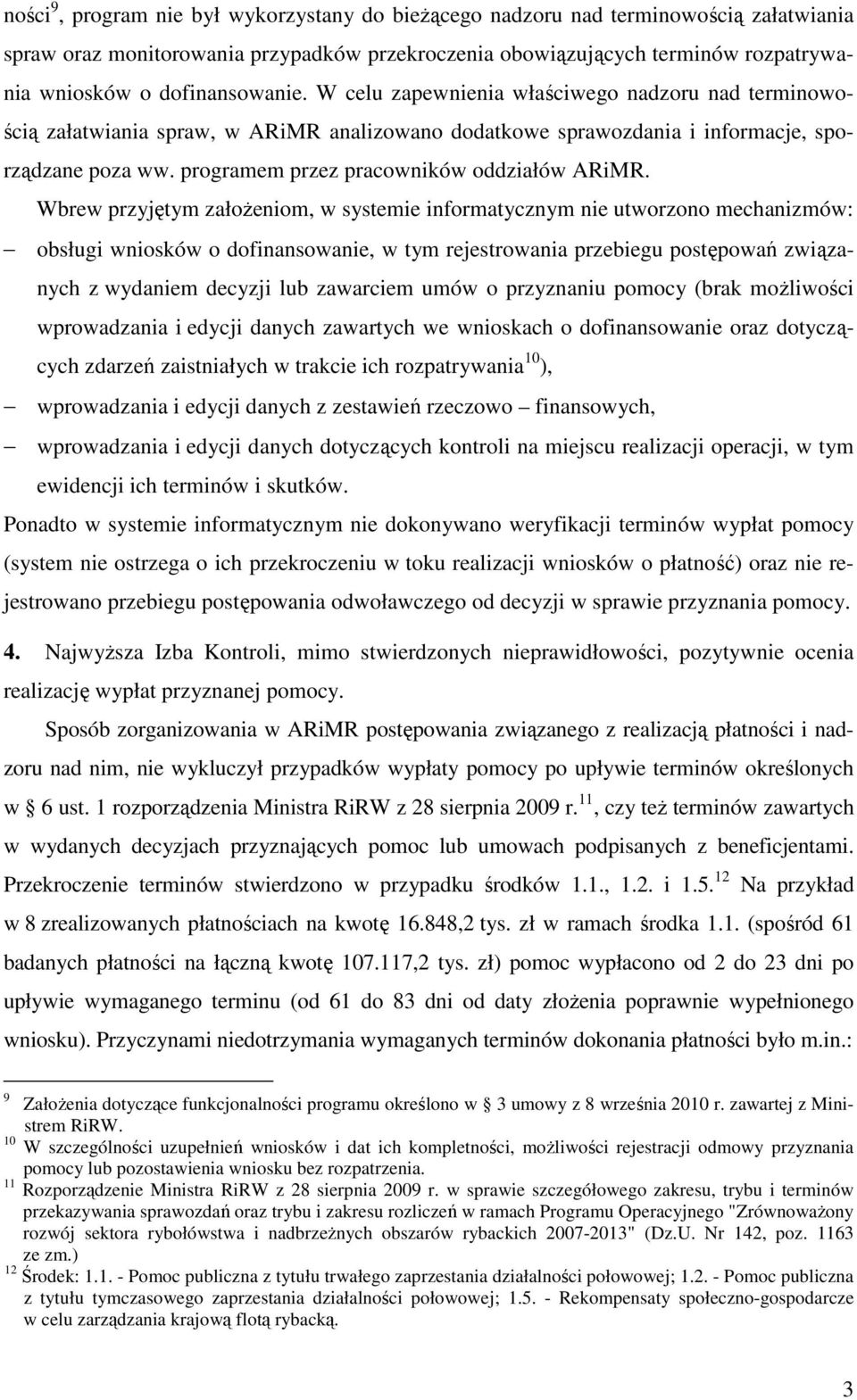 programem przez pracowników oddziałów ARiMR.