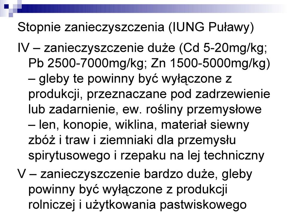 rośliny przemysłowe len, konopie, wiklina, materiał siewny zbóż i traw i ziemniaki dla przemysłu spirytusowego i