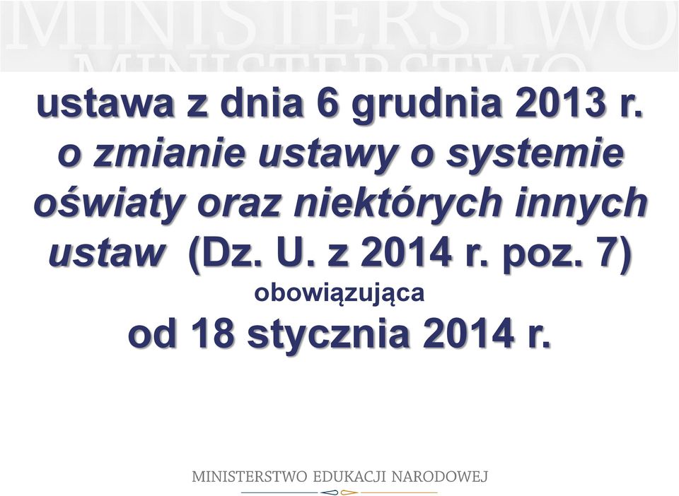 oraz niektórych innych ustaw (Dz. U.