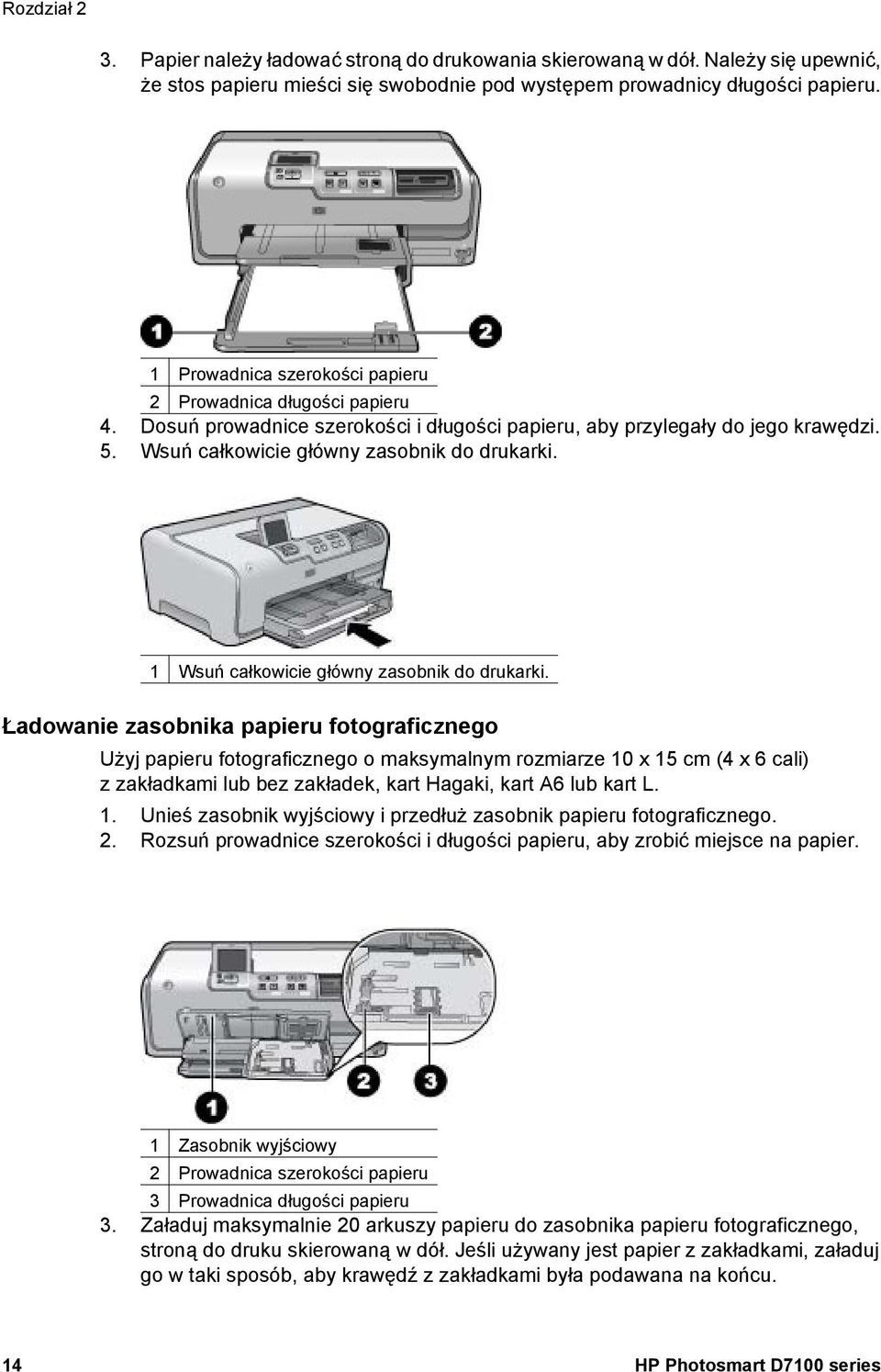 1 Wsuń całkowicie główny zasobnik do drukarki.