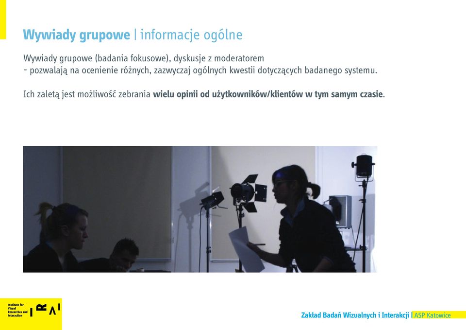 zazwyczaj ogólnych kwestii dotyczących badanego systemu.
