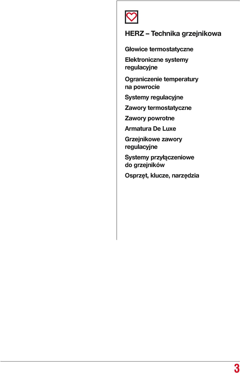 Zawory termostatyczne Zawory powrotne Armatura De Luxe Grzejnikowe