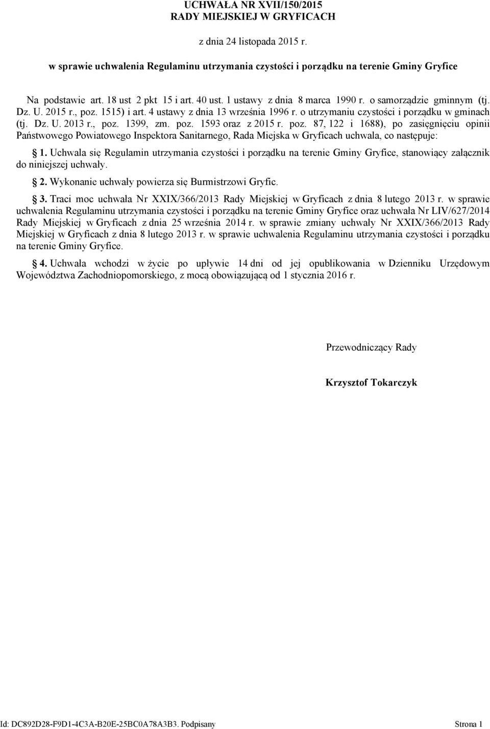 o utrzymaniu czystości i porządku w gminach (tj. Dz. U. 2013 r., poz.